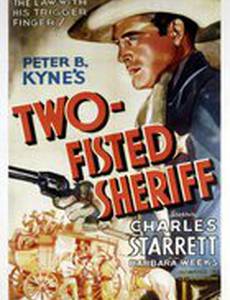 Two-Fisted Sheriff