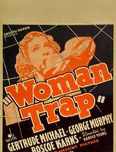 Woman Trap