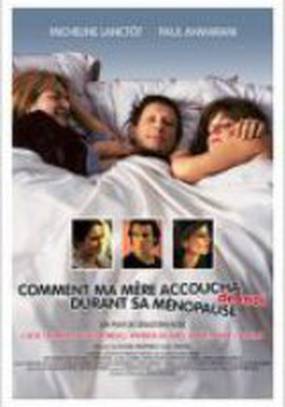 Comment ma mère accoucha de moi durant sa ménopause