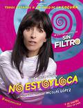 Постер из фильма "No Estoy Loca" - 1
