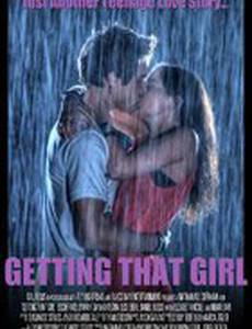Getting That Girl