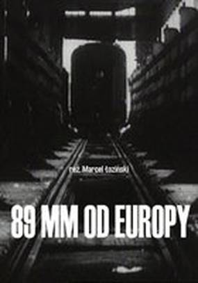 89 мм от Европы