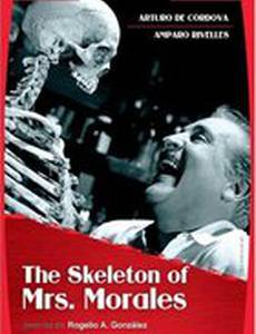 El esqueleto de la señora Morales