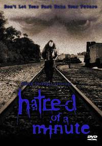 Постер Hatred of a Minute