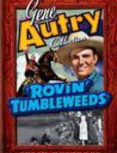 Rovin' Tumbleweeds