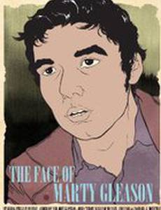 The Face of Marty Gleason