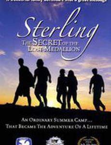 Sterling: The Secret of the Lost Medallion