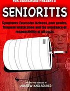 Senioritis