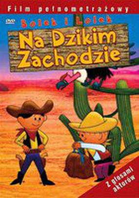 Болек и Лёлек на Диком Западе