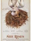 Постер из фильма "She Rises" - 1