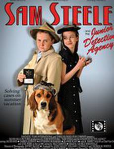 Сэм Стил и детское детективное агентство