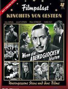 Wenn die Abendglocken läuten