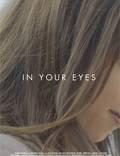 Постер из фильма "В твоих глазах" - 1