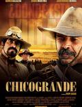 Постер из фильма "Chicogrande" - 1