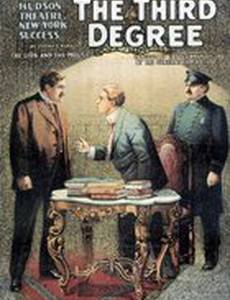 The Third Degree