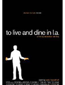 To Live and Dine in L.A.