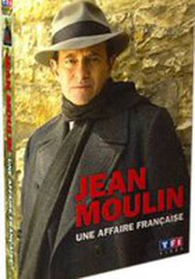 Jean Moulin, une affaire française