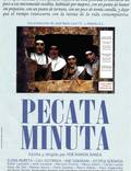 Постер из фильма "Pecata minuta" - 1
