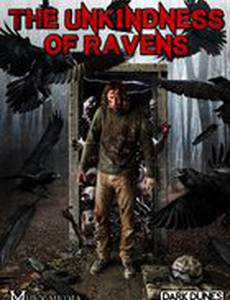 The Unkindness of Ravens