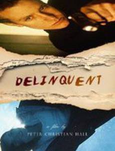 Delinquent