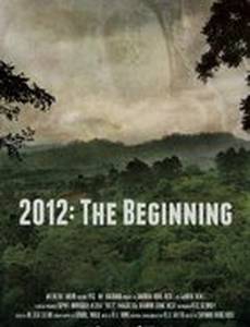 2012: The Beginning