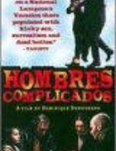 Hombres complicados