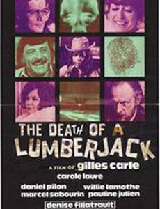 La mort d'un bûcheron