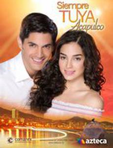Всегда твоя… Акапулько
