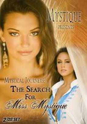 Mystical Journeys: The Search for Miss Mystique (видео)