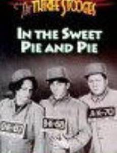 In the Sweet Pie and Pie