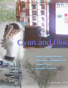 Cyan and Blue