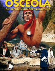 Оцеола: Правая рука возмездия