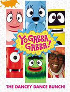 Yo Gabba Gabba!
