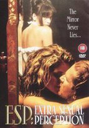 ESP: Extra Sexual Perception (видео)
