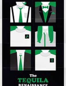 The Tequila Renaissance