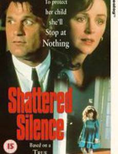 The Shattered Silence