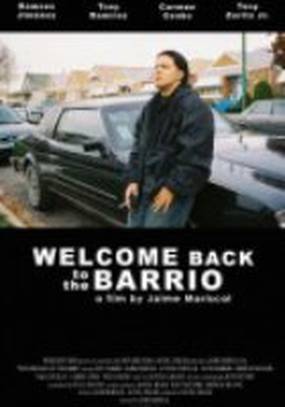 Welcome Back to the Barrio
