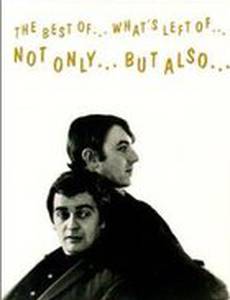 Not Only... But Also