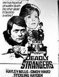 Deadly Strangers