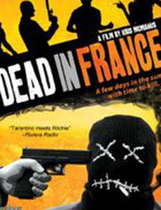 Dead in France