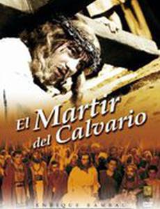 El mártir del Calvario