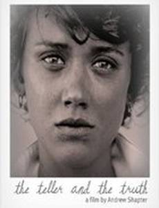 The Teller and the Truth