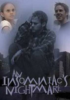 An Insomniac's Nightmare