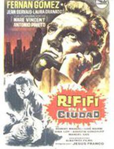 Rififí en la ciudad