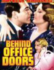 Behind Office Doors