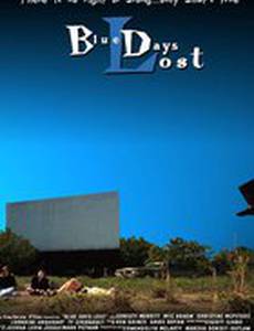 Blue Days Lost