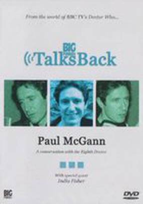 Big Finish Talks Back: Paul McGann (видео)