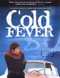 Постер из фильма "Холодная лихорадка" - 1