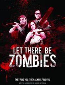 Let There Be Zombies