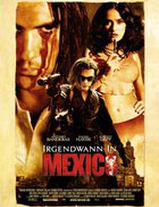 Однажды в Мексике: Отчаянный 2